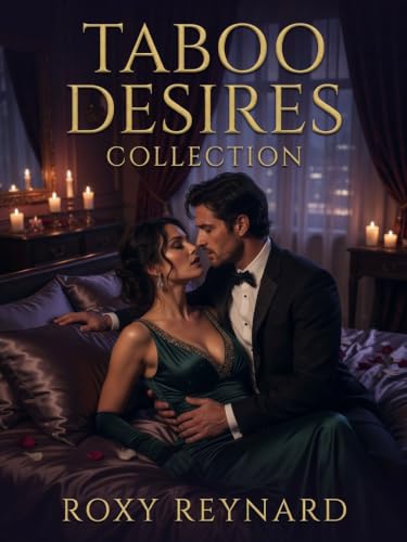 Taboo Desires Collection book cover by Roxy Reynard